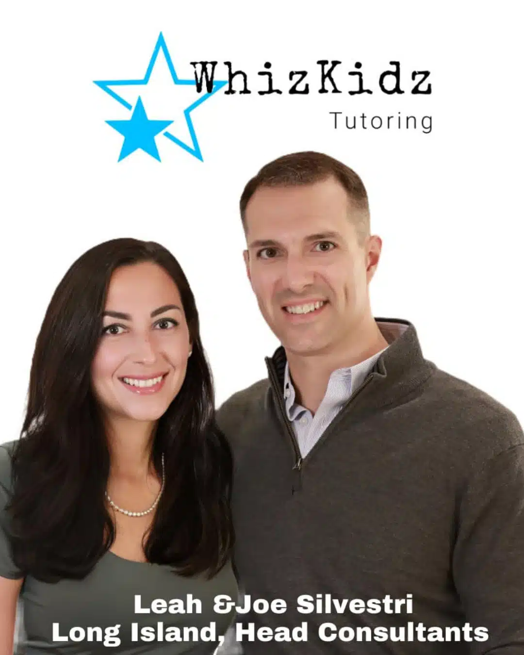 Leah and Joe Silvestri Long Island Head Consultants for Whiz Kidz Tutoring